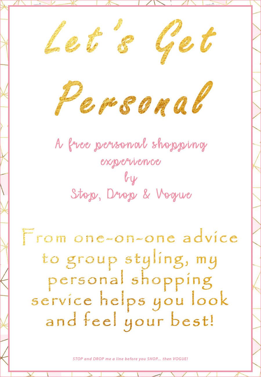 Personal Shopper Service • Stop, Drop & Vogue by Taylor Aube